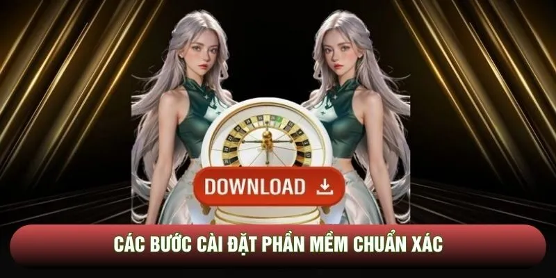 Các bước cài đặt phần mềm chuẩn xác Các bước cài đặt phần mềm chuẩn xác