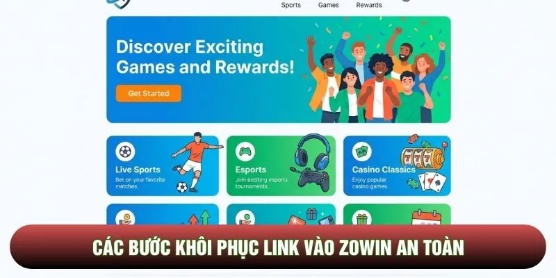 Các bước khôi phục link vào zowin an toàn Các bước khôi phục link vào zowin an toàn