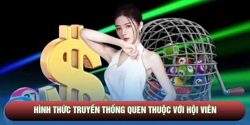 Hình thức truyền thống quen thuộc với hội viên Hình thức truyền thống quen thuộc với hội viên