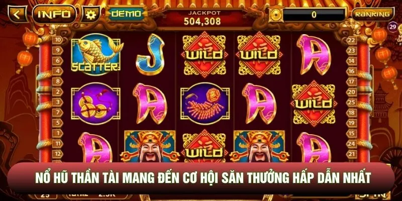 Nổ Hũ Thần Tài Mang Đến Cơ Hội Săn Thưởng Hấp Dẫn Nhất