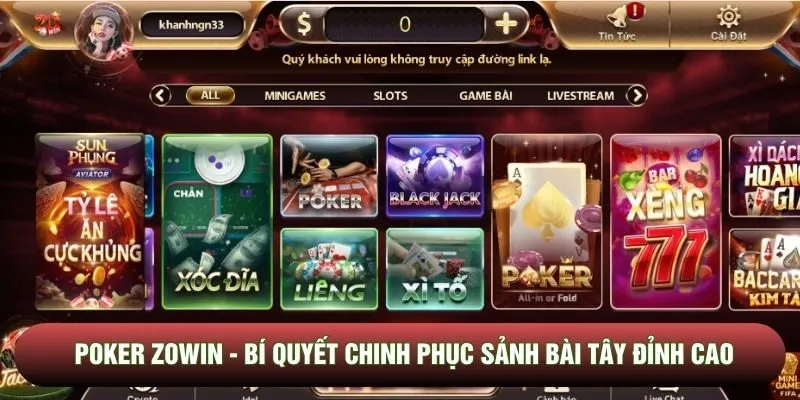 Poker Zowin - Bí Quyết Chinh Phục Sảnh Bài Tây Đỉnh Cao