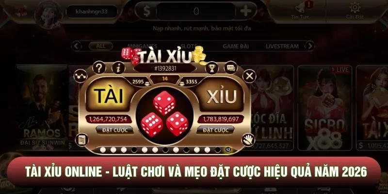 Tài Xỉu Online - Luật Chơi Và Mẹo Đặt Cược Hiệu Quả Năm 2026