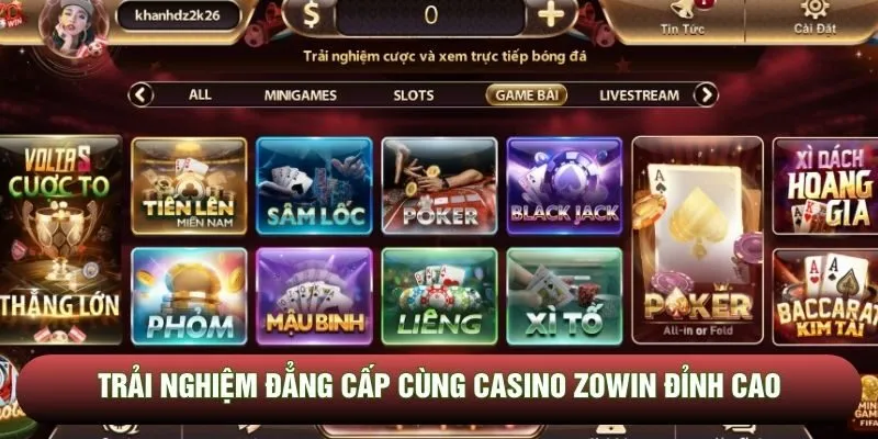 Trải nghiệm đẳng cấp cùng Casino Zowin đỉnh cao Trải nghiệm đẳng cấp cùng Casino Zowin đỉnh cao