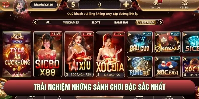 Trải nghiệm những sảnh chơi đặc sắc nhất